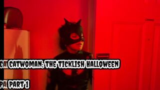 The BK Tickler – Catwoman The Ticklish Halloween – Part 1